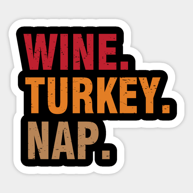 Wine Turkey Nap Funny Turkey Trot Thanksgiving Sticker by TeeAbe